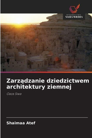 Zarz¿dzanie dziedzictwem architektury ziemnej
