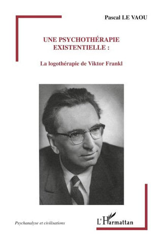 Une psychothérapie existentielle