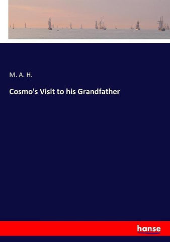 Cosmo's Visit to his Grandfather