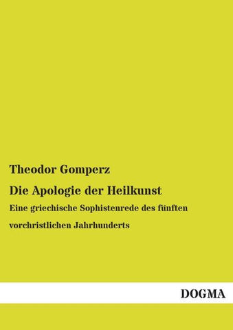 Die Apologie der Heilkunst