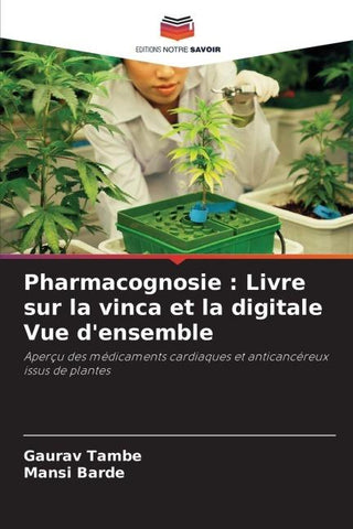 Pharmacognosie : Livre sur la vinca et la digitale Vue d'ensemble