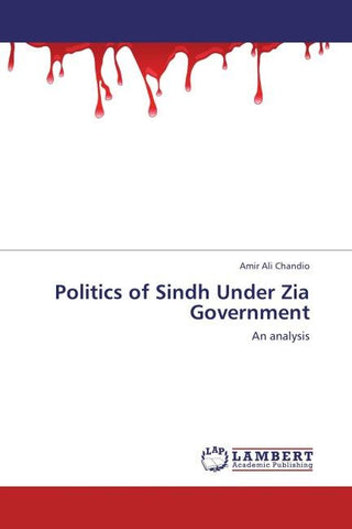 Politics of Sindh Under Zia Government