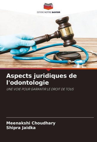 Aspects juridiques de l'odontologie