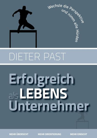 Erfolgreich als Lebensunternehmer