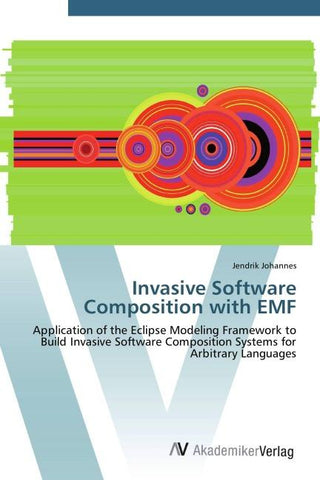 Invasive Software Composition with EMF