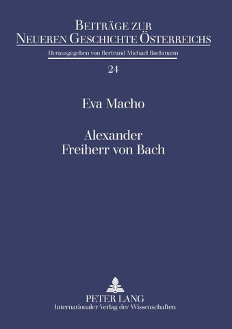 Alexander Freiherr von Bach