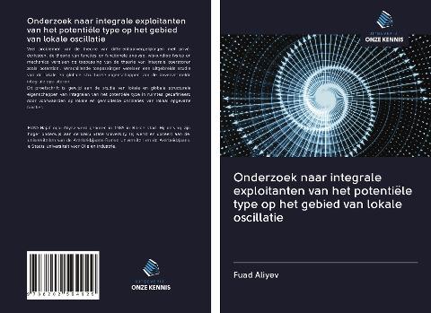 Onderzoek naar integrale exploitanten van het potentiële type op het gebied van lokale oscillatie