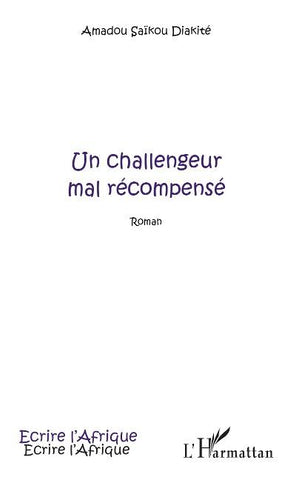 Un challengeur mal récompensé