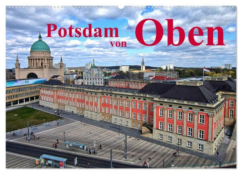 Potsdam von Oben (Wandkalender 2026 DIN A2 quer), CALVENDO Monatskalender