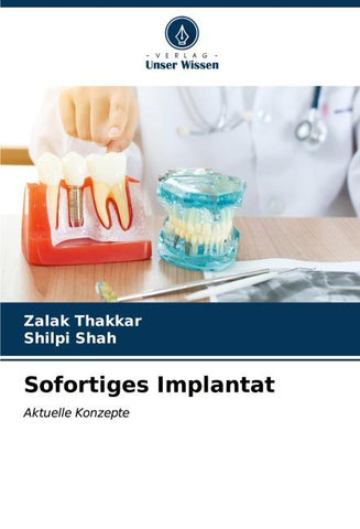 Sofortiges Implantat