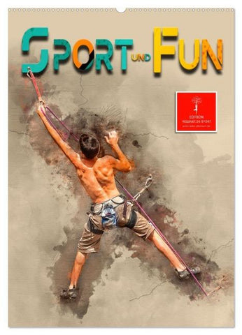 Sport und Fun (Wandkalender 2026 DIN A2 hoch), CALVENDO Monatskalender