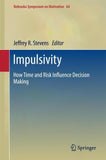 Impulsivity