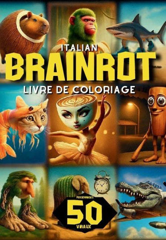 Italian Brainrot Livre de Coloriage