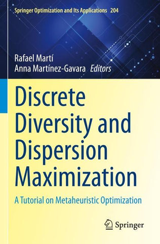 Discrete Diversity and Dispersion Maximization