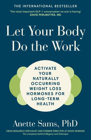 Let Your Body Do The Work