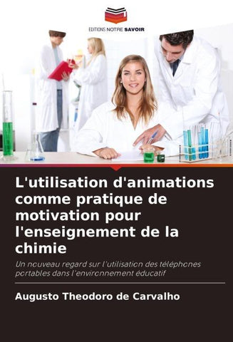 L'utilisation d'animations comme pratique de motivation pour l'enseignement de la chimie
