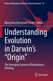 Understanding Evolution in Darwin's "Origin"