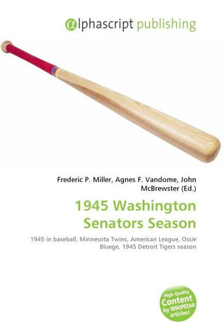 1945 Washington Senators Season
