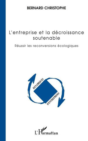 L'entreprise et la décroissance soutenable