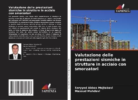 Valutazione delle prestazioni sismiche in strutture in acciaio con smorzatori