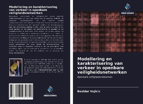 Modellering en karakterisering van verkeer in openbare veiligheidsnetwerken