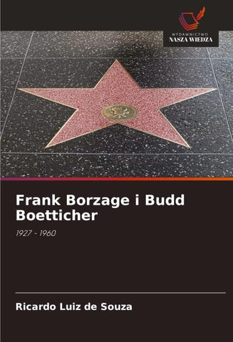 Frank Borzage i Budd Boetticher