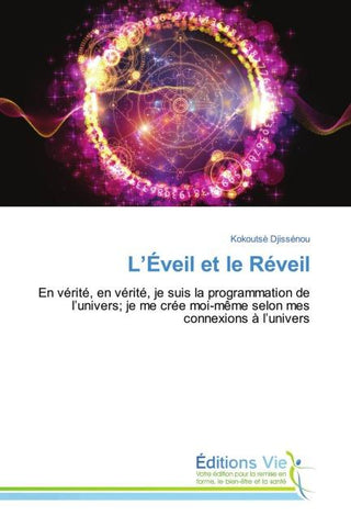 L'Éveil et le Réveil