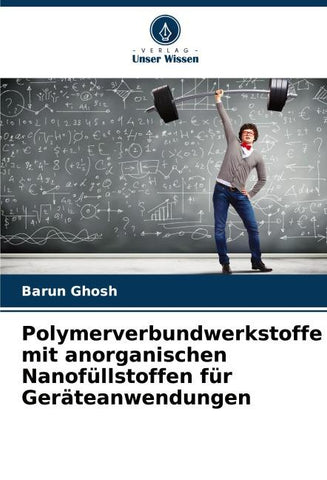 Polymerverbundwerkstoffe mit anorganischen Nanofüllstoffen für Geräteanwendungen