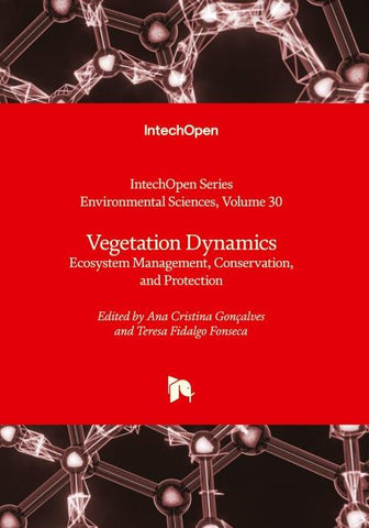 Vegetation Dynamics - Ecosystem Management, Conservation, and Protection