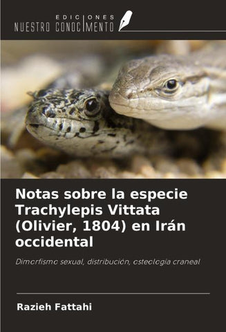 Notas sobre la especie Trachylepis Vittata (Olivier, 1804) en Irán occidental