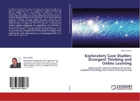 Exploratory Case Studies: Divergent Thinking and Online Learning