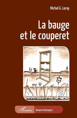 La bauge et le couperet