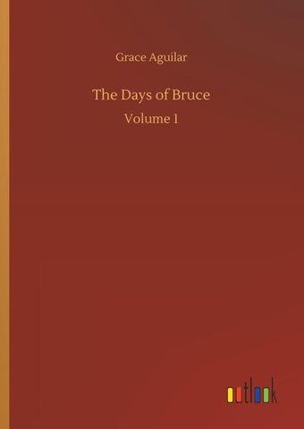 The Days of Bruce