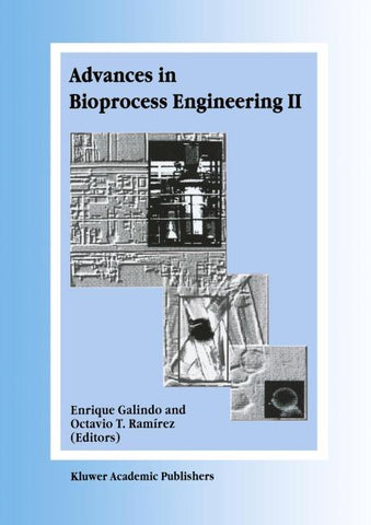 Advances in Bioprocess Engineering