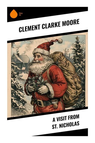 A Visit from St. Nicholas