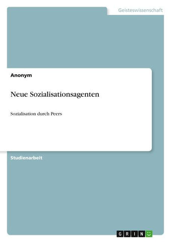 Neue Sozialisationsagenten