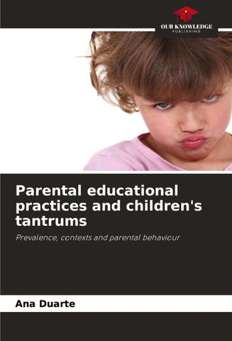 Parental educational practices and children's tantrums