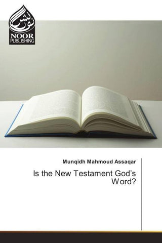 Is the New Testament God's Word?