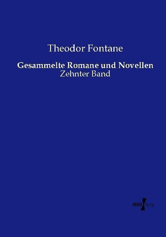 Gesammelte Romane und Novellen