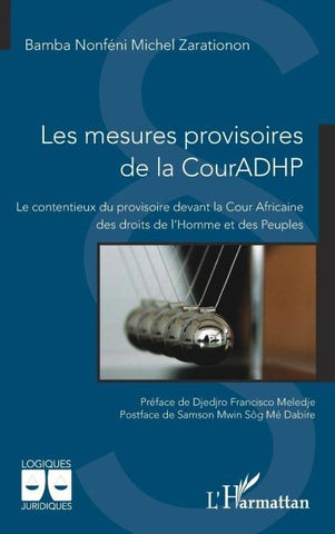 Les mesures provisoires de la CourADHP