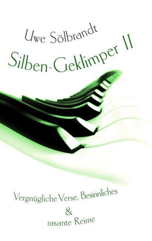 Silben-Geklimper Teil II
