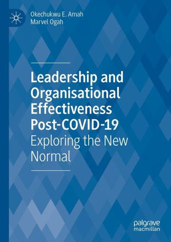 Leadership and Organisational Effectiveness Post-COVID-19