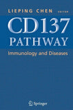 CD137 Pathway: Immunology and Diseases