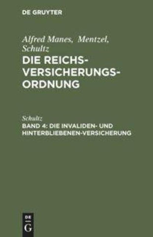 Die Invaliden- und Hinterbliebenen-Versicherung