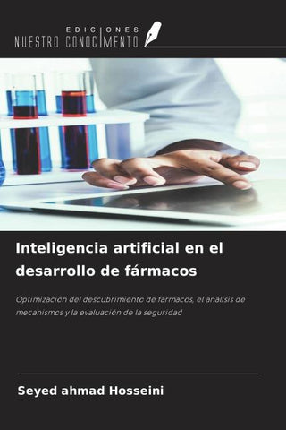Inteligencia artificial en el desarrollo de fármacos
