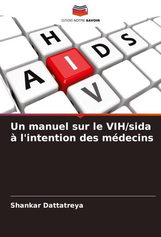 Un manuel sur le VIH/sida à l'intention des médecins