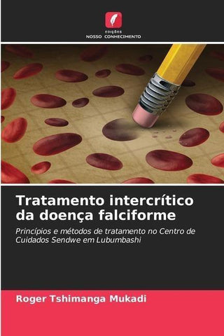 Tratamento intercrítico da doença falciforme