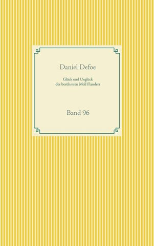 Glück und Unglück der brühmten Moll Flanders