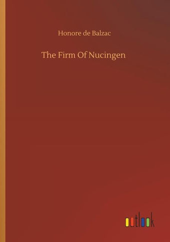 The Firm Of Nucingen