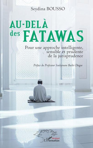 Au-delà des fatawas